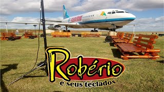LIVE 3 #FiqueEmCasa e Cante #Comigo  ROBÉRIO E SEUS TECLADOS