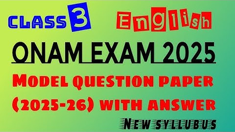 Class3 English Onam Exam question paper 2024-25|Class3 English Onam Exam Model Question Paper|class3