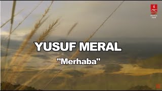 YUSUF MERAL  \