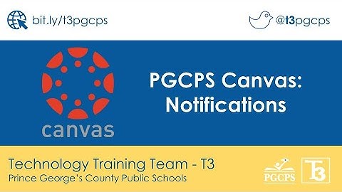 PGCPS Canvas: Customizing Notifications