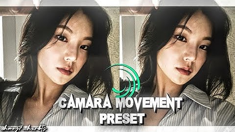 Velocity Edit Camera Movement preset || camera movement preset Alight Motion GIVE CREDIT
