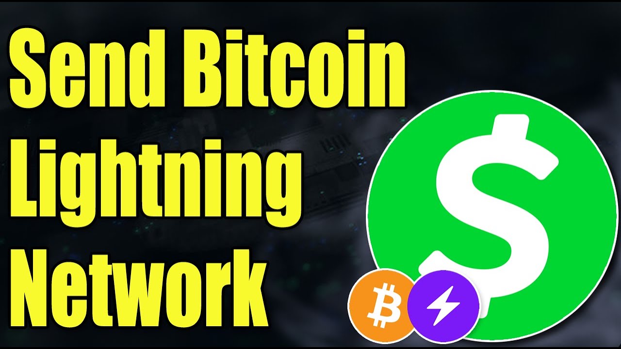 How to Send Bitcoin with Lightning Network on Cash App - YouTube