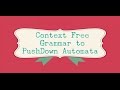 48 Converting Context-Free Grammar to Pushdown Automata in Theory of Computation