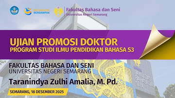 Promosi Doktor Pendidikan S3 |Prodi Ilmu Pendidikan Bahasa an. Taranindya Zulhi Amalia, M.Pd.