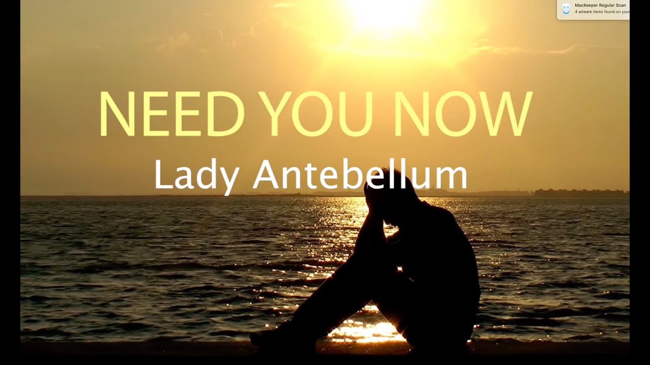 Need You Now Lyric Video