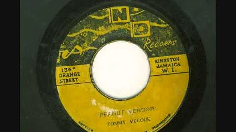 tommy Mccook -  peanut vendor  (ND records  1964)