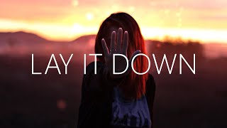 ILLENIUM & Krewella & SLANDER - Lay It Down (Lyrics) chords