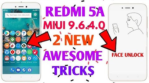 Redmi 5a MIUI 9.6.4.0 Hidden Features/Trick | Home Screen Layout New Option & Face Unlock Only Prank
