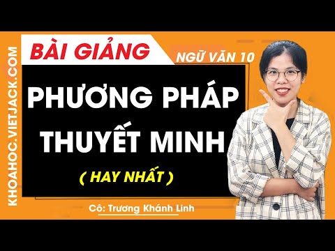 Video Phương pháp thuyết minh - Ngữ văn 10 - Cô Trương Khánh... - YouTube