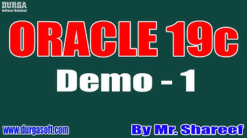 ORACLE 19c tutorials || Demo - 1 || by Mr. Shareef On 22-09-2022 @7PM IST