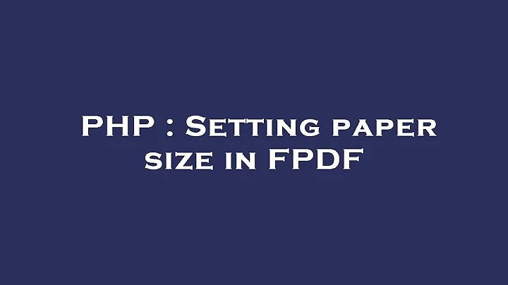 PHP : Setting paper size in FPDF