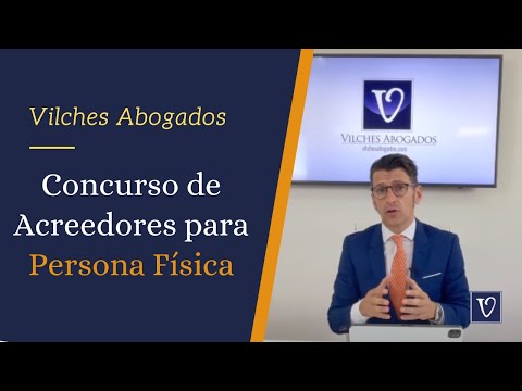 🔴 ¿Qué es concurso de acreedores para una persona física? | ¿Qué opciones hay? | Vilches Abogados