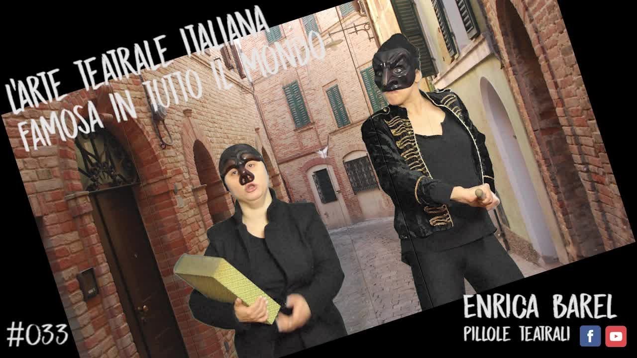 LA COMMEDIA DELL'ARTE | Lezione di recitazione # 33