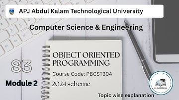 OBJECT ORIENTED PROGRAMMING | MODULE 2 PART 1 | S3 CSE | KTU 2024 SCHEME