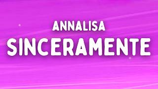 ANNALISA - Sinceramente (Testo/Lyrics)
