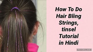 Hair Tinsel  How To Add Shimmer And Shine To Your Locks