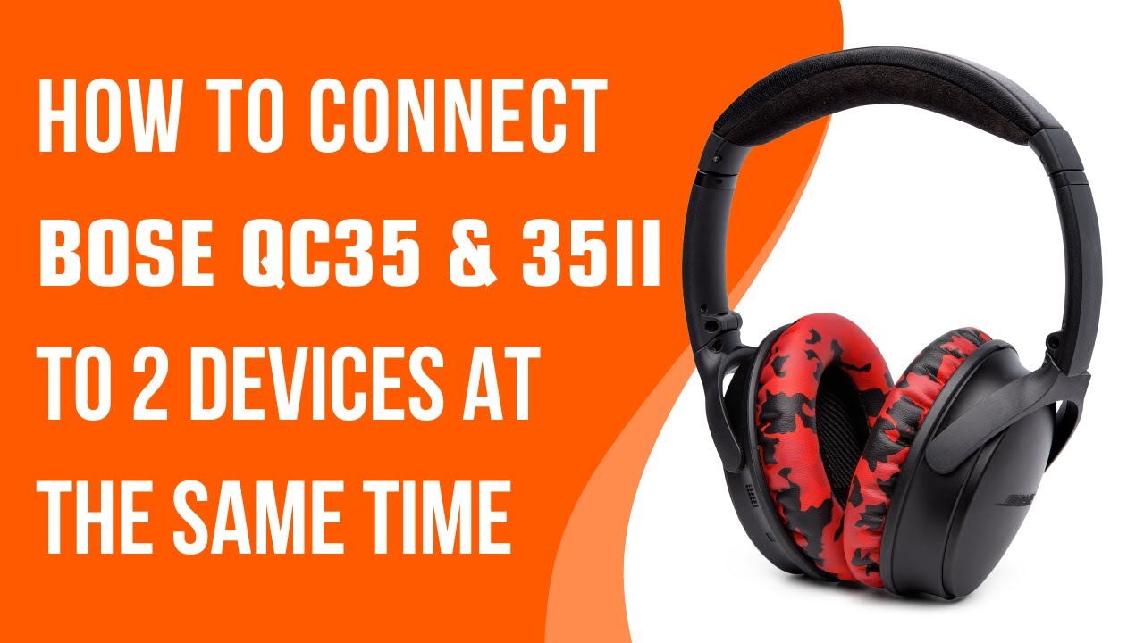 Anden klasse retfærdig Afspejling How To Connect Bose QC35 To Multiple Devices - YouTube
