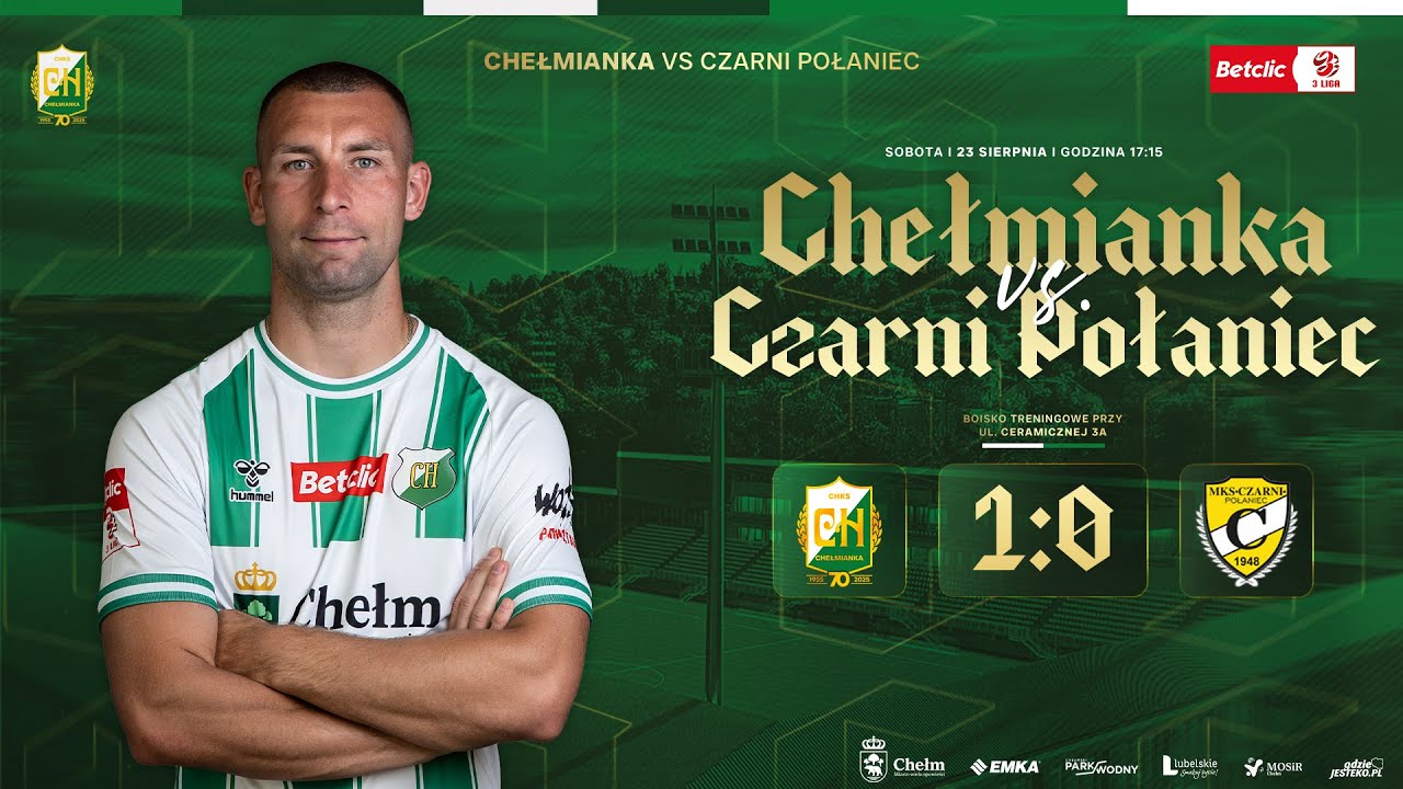 CHEŁMIANKA - Czarni Połaniec 1:0, kulisy meczu