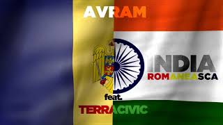 Avram ft. Terracivic - India romaneasca (prod.Avram)