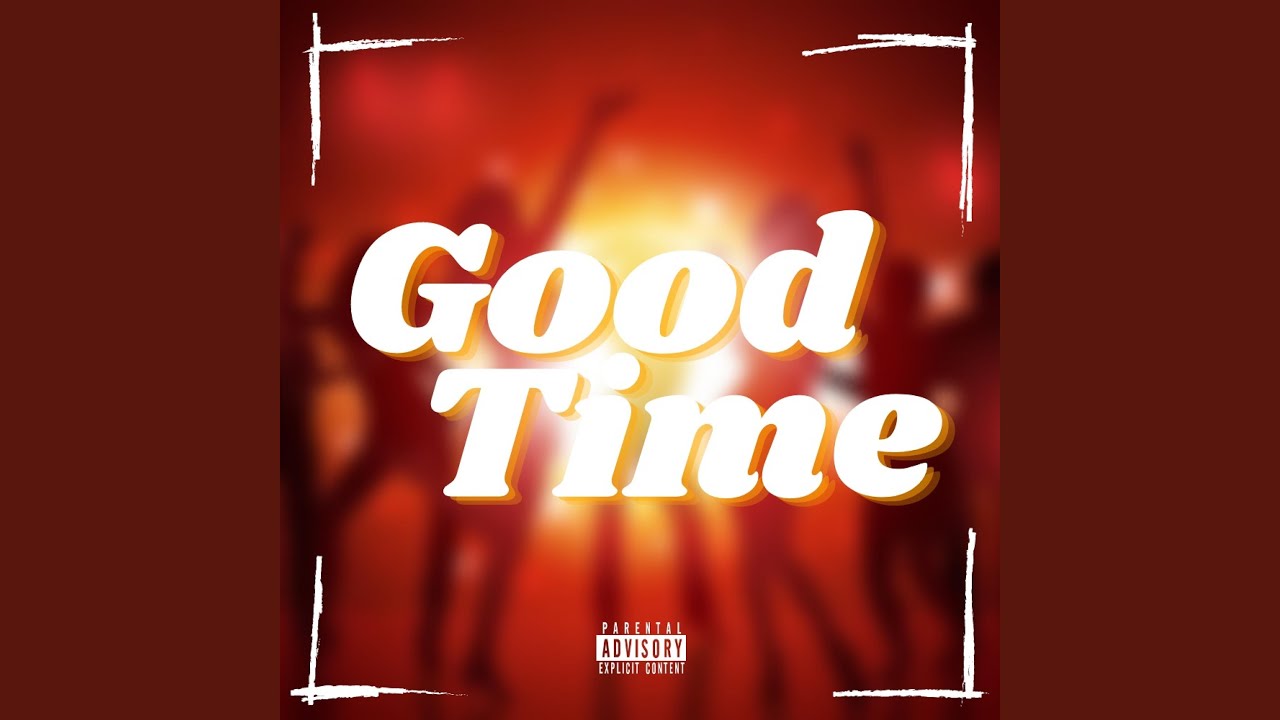 Watch Good Time on YouTube Watch Good Time on YouTube