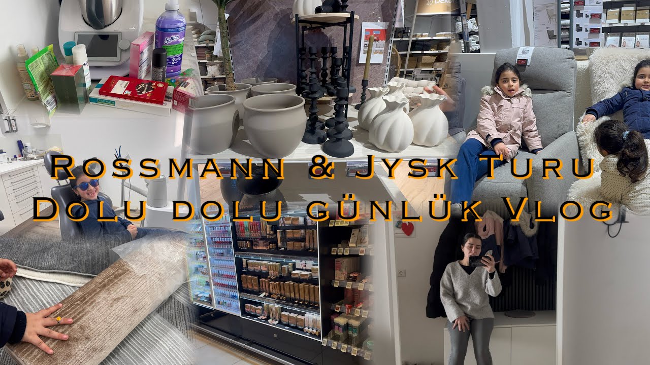 JYSK VE ROSSMANN TURU | NELER ALDIM ? AKTUELL ÜRÜNLER | DIS DOKTORUNA GITIK | SINIRLENDIM IYCE😳