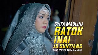 Syifa Maulina | Ratok Inai Jo Suntiang ( Uang Japutan ) Karya. Adrian Jambak |  music video