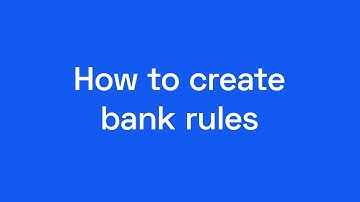 How to create bank rules
