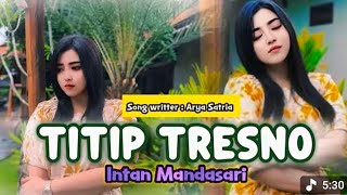 Lagu Titip Tresno Intan Mandasari  Jalandi Kota Hong Kong Update 2026