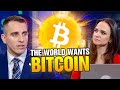Everyone wants bitcoin globally