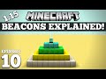 How To Use a Beacon in Minecraft! Tutorial! #10