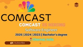 Comcast Hiring Engineer 1 | Freshers Apply | 2026/2025/2024 Batch | Chennai | Off Campus Drive