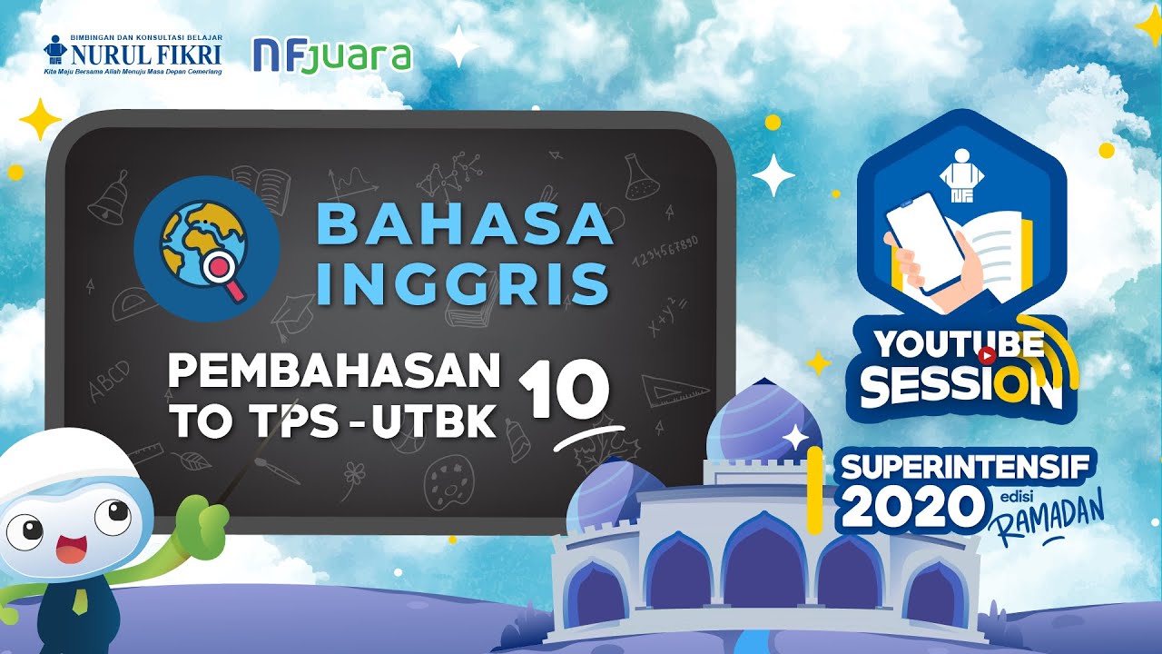 NF Juara Video - TPS Bahasa Inggris - Pembahasan TO TPS 10 UTBK