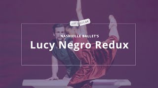 Lucy Negro Redux, Nashville Ballet - Arts Break | Arts Break | NPT