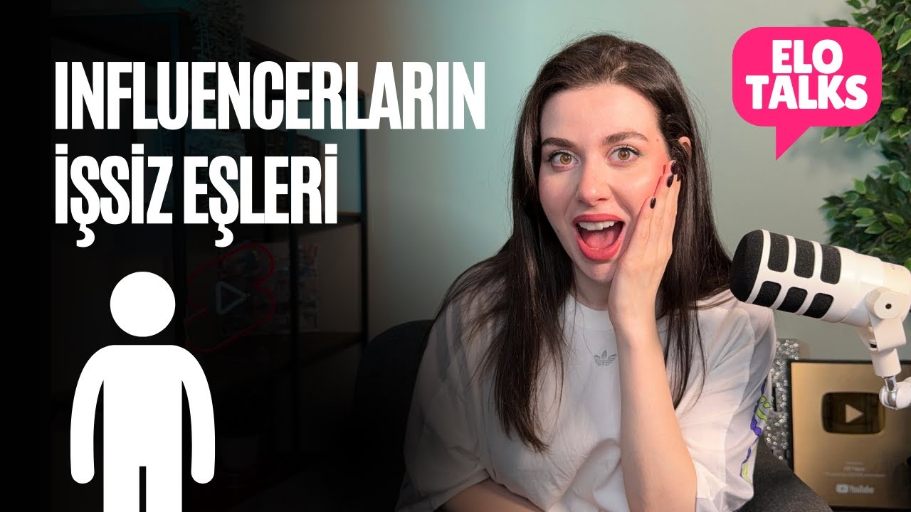 ELOTALKS 2 | INFLUENCERLARIN İŞSİZ EŞLERİ DRAMASI