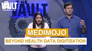 The Vault | Pitch - Medimojo - Health Data Digitization and Analysis