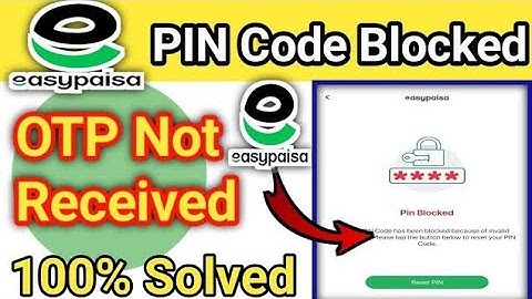 Easypaisa Pin blocked Otp not received | Easypaisa pin code reset CNIC problem