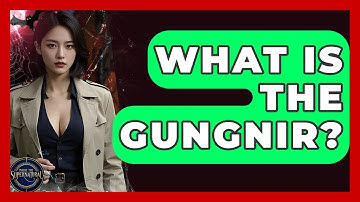 What Is The Gungnir? - Inside the Supernatural