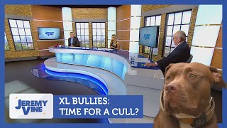 XL bullies: Time for a cull? Feat. Peter Bleksley & Marina Purkiss | Jeremy Vine