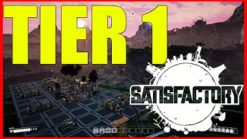 Satisfactory Gameplay  | Tier 1 Walkthrough
