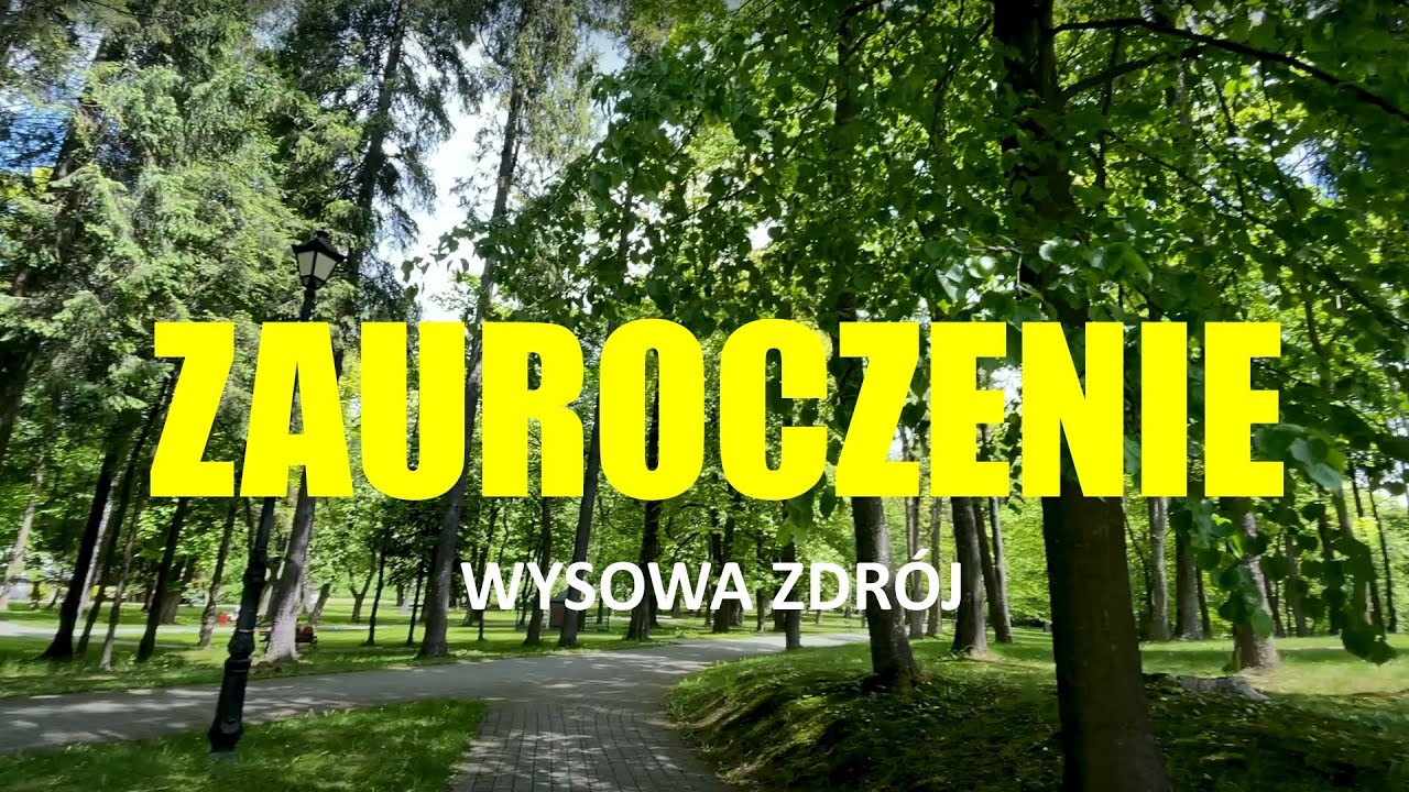 ZAUROCZENIE Wysowa Zdrój