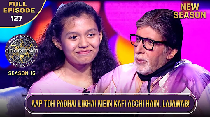 New Season | KBC S16 | Ep.127 | Full Episode | इस खिलाड़ी की Report card देख Big B रह गए दंग!
