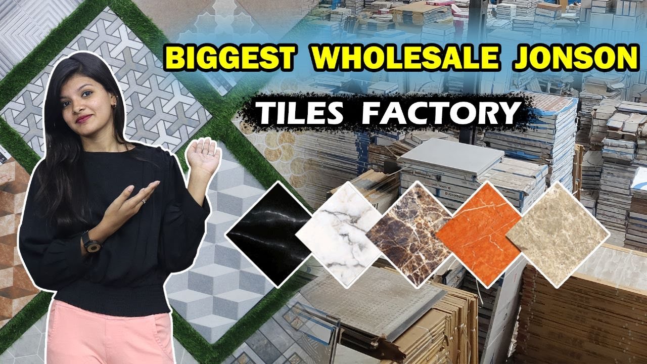 Biggest Wholesale Johnson Tiles Factory Chennai YouTube