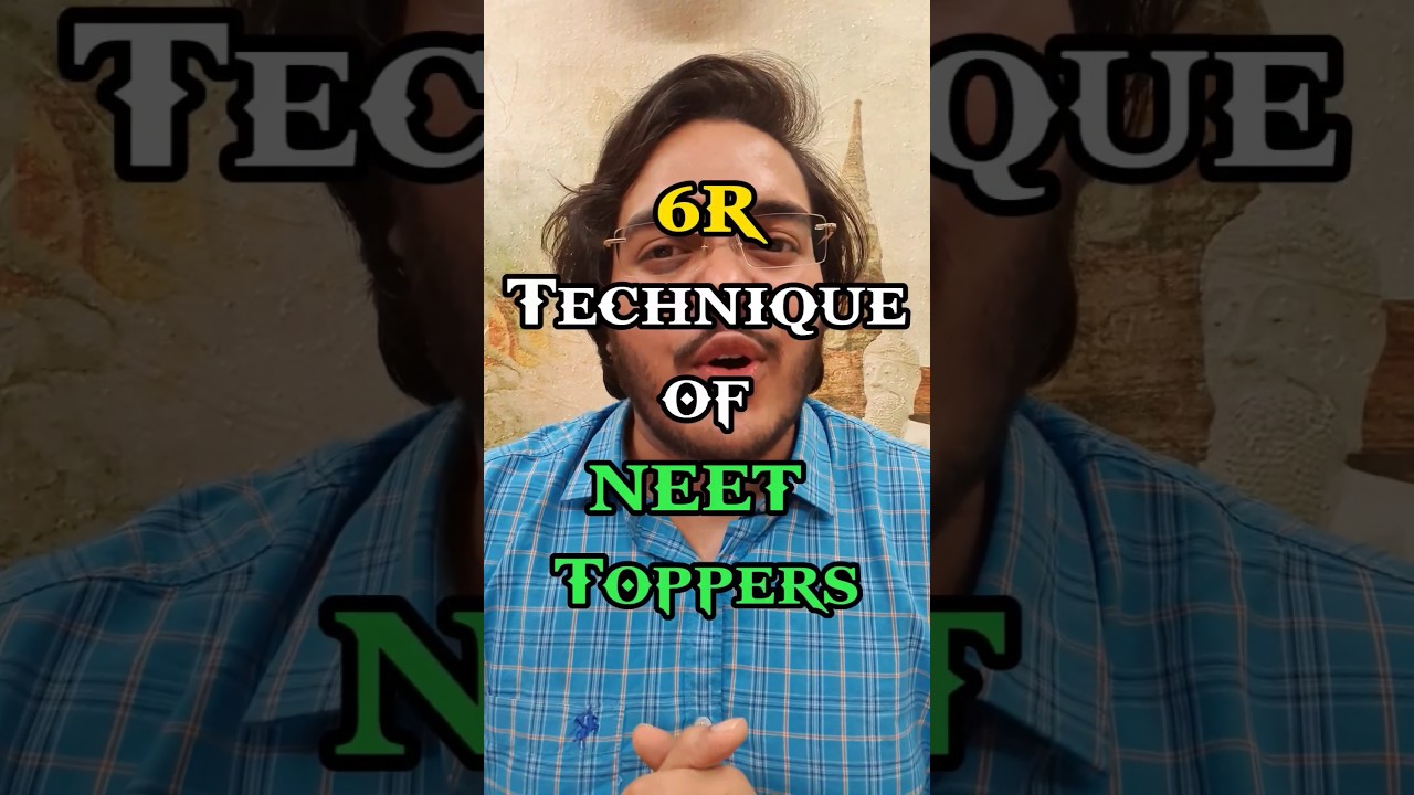 Toppers will NEVER REVEAL this 6R Technique for Cracking NEET | 