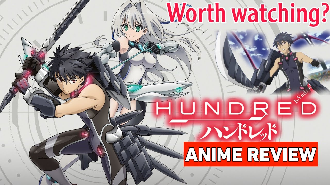 HUNDRED Anime Review HINDI Only For Beginners ANIME BURST HUNDRED Anime Review HINDI Only For Beginners ANIME BURST