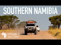 The Lonely Road from Fish River Canyon to Sesriem  |  Grand Tour of Southern Africa, pt.3