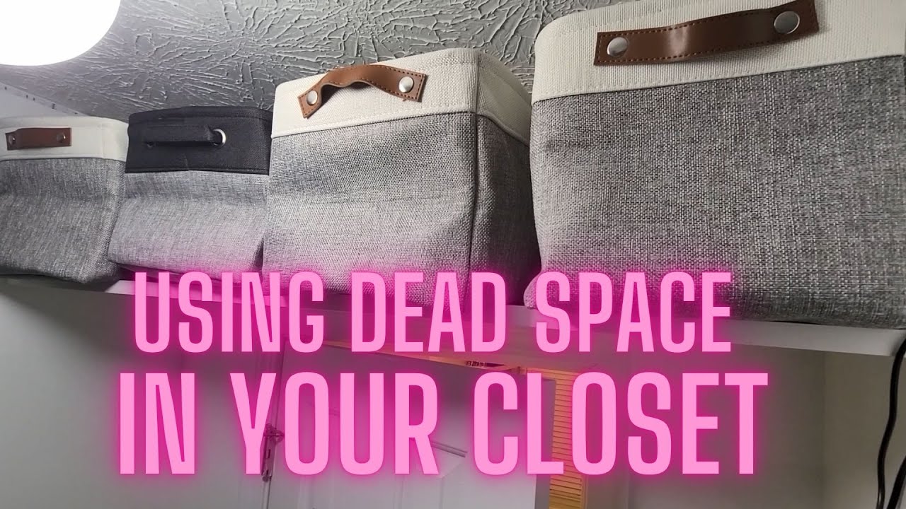Using the Dead Space in Your Closet YouTube