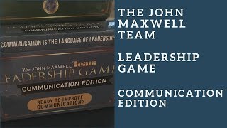 The John Maxwell Team Leadership Game Communication Edition