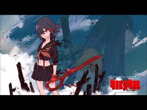 Kill la Kill Opening 2 Full ~ • Ambiguous • ~