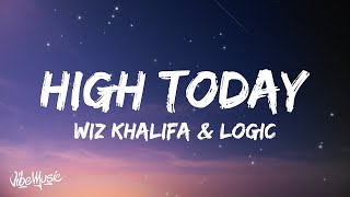 1 Hour |  Wiz Khalifa - High Today (Lyrics) feat. Logic  | Best Songs 2023