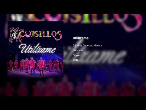 Cuisillos - Utilízame